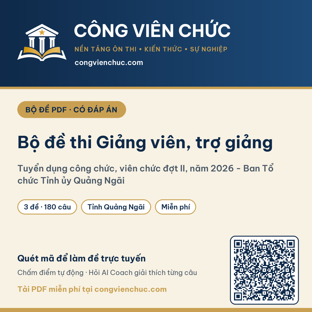 Ảnh bìa Bộ đề thi Giảng viên, trợ giảng – Tuyển dụng công chức, viên chức đợt II, năm 2026 - Ban Tổ chức Tỉnh ủy Quảng Ngãi