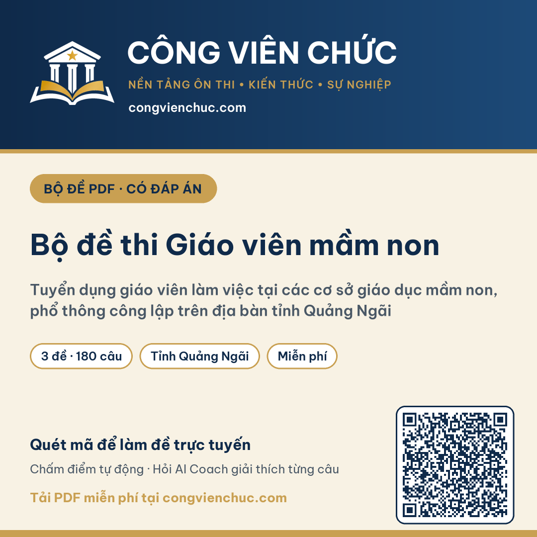 Ảnh bìa Bộ đề thi Giáo viên mầm non – Tuyển dụng giáo viên làm việc tại các cơ sở giáo dục mầm non, phổ thông công lập trên địa bàn tỉnh Quảng Ngãi