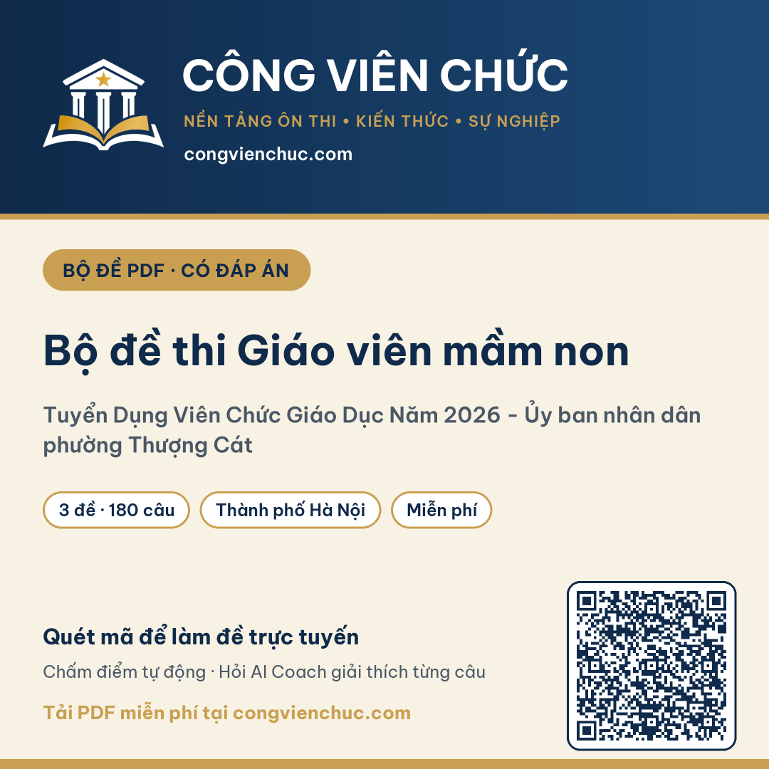 Ảnh bìa Bộ đề thi Giáo viên mầm non – Tuyển Dụng Viên Chức Giáo Dục Năm 2026 - Ủy ban nhân dân phường Thượng Cát