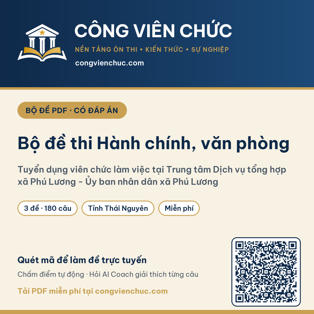 Ảnh bìa Bộ đề thi Hành chính, văn phòng – Tuyển dụng viên chức làm việc tại Trung tâm Dịch vụ tổng hợp xã Phú Lương - Ủy ban nhân dân xã Phú Lương